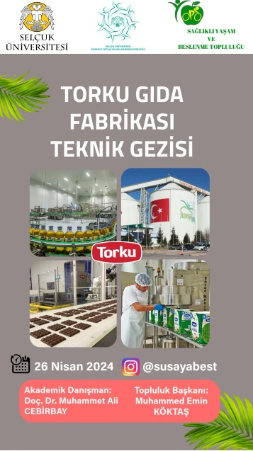 Torku Gıda Fabrikası Teknik Gezisi